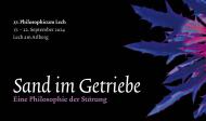27. Philosophicum Lech: Sand im Getriebe